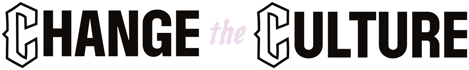 Change the Culture